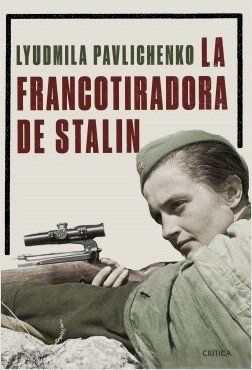 portada la francotiradora de stalin liudmila pavlichenko 201811171214