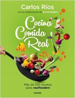 portada cocina comida real carlos rios 201912191521