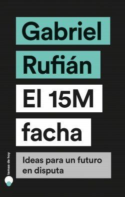 portada el 15m facha gabriel rufian 202007290903