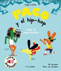 portada paco y el hip hop libro musical magali le huche 202002260930