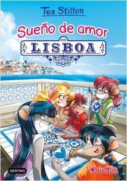 portada sueno de amor en lisboa tea stilton 201811281700