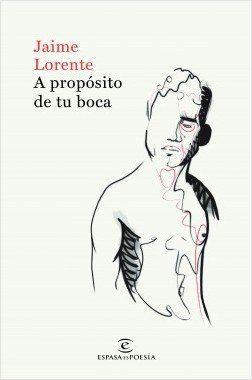 portada a proposito de tu boca jaime lorente 201903121005