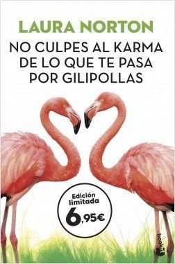 portada no culpes al karma de lo que te pasa por gilipollas laura norton 201811051952