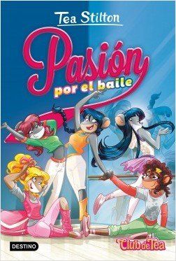 portada pasion por el baile tea stilton 201908300748