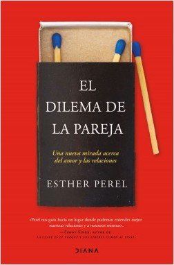 portada el dilema de la pareja esther perel 201911291220