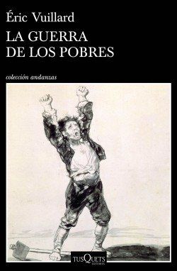 portada la guerra de los pobres eric vuillard 202007071047