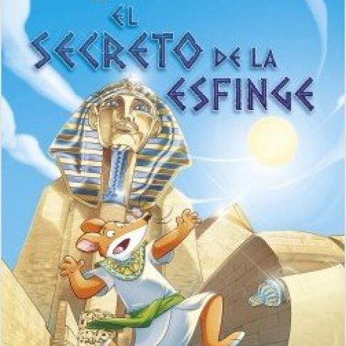 portada el secreto de la esfinge geronimo stilton 202002261840