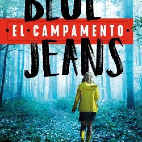 portada_el-campamento_blue-jeans_202102011738.jpg