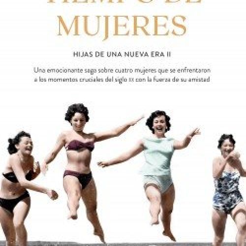 portada tiempo de mujeres saga hijas de una nueva era 2 carmen korn 202009281106