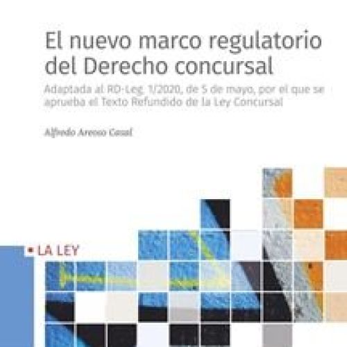 0007282 el nuevo marco regulatorio de derecho concursal 300