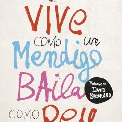 portada vive como un mendigo baila como un rey ignatius farray 202009301127 (1)