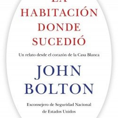 portada la habitacion donde sucedio john bolton 202007231127