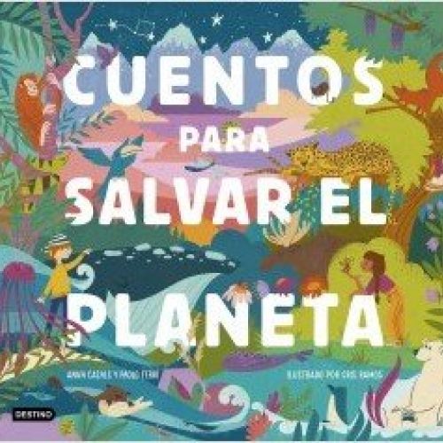 portada cuentos para salvar el planeta paolo ferri 202002071141