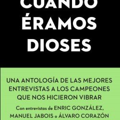 portada cuando eramos dioses aa vv 202007241132