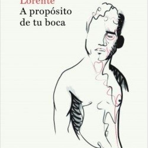 portada a proposito de tu boca jaime lorente 201903121005