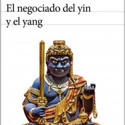 portada el negociado del yin y el yang eduardo mendoza 201909190911